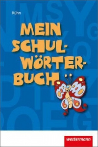 Książka Mein Schulwörterbuch Peter Kühn