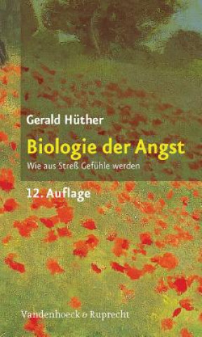 Könyv Biologie der Angst Gerald Hüther