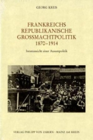 Kniha VerAffentlichungen des Instituts fA"r EuropAische Geschichte Mainz. Georg Kreis