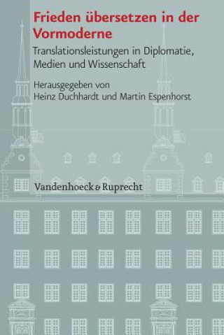Könyv VerAffentlichungen des Instituts fA"r EuropAische Geschichte Mainz Heinz Duchhardt