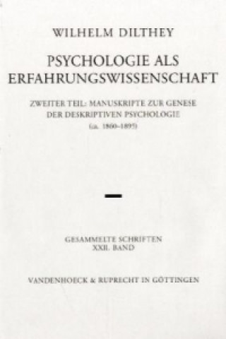 Kniha Psychologie als Erfahrungswissenschaft. Tl.2 Wilhelm Dilthey