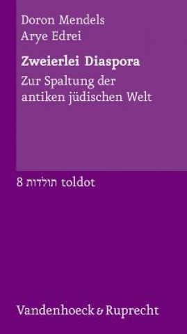 Книга Zweierlei Diaspora Doron Mendels