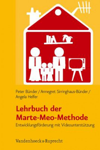 Carte Lehrbuch der Marte-Meo-Methode, m. DVD Peter Bünder