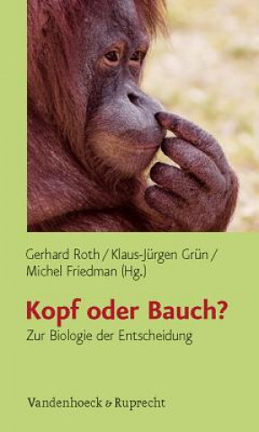 Book Kopf oder Bauch? Gerhard Roth