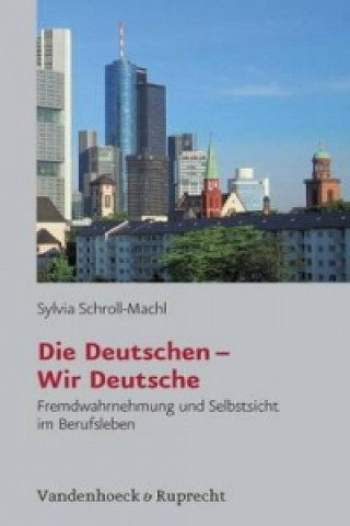 Livre Die Deutschen - Wir Deutsche Sylvia Schroll-Machl