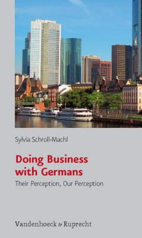 Книга Doing Business with Germans Sylvia Schroll-Machl
