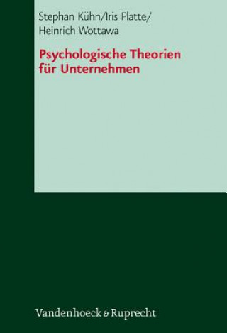 Kniha Psychologische Theorien fA"r Unternehmen Stephan Kühn
