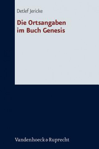 Kniha Die Ortsangaben im Buch Genesis Detlef Jericke