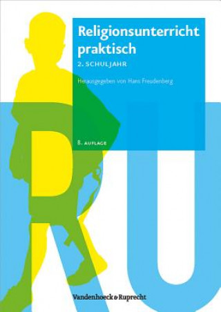 Книга Religionsunterricht praktisch - 2. Schuljahr Hans Freudenberg