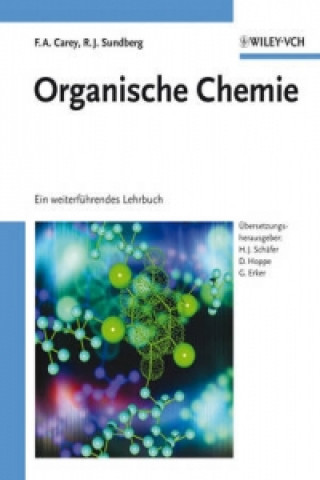 Carte Organische Chemie ein Weiterfuehrendes Lehrbuch Francis A. Carey