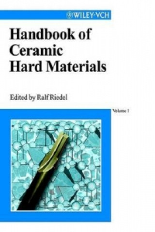Knjiga Handbook of Ceramic Hard Materials. 2 Vols. Ralf Riedel