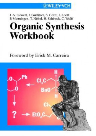 Kniha Organic Synthesis Workbook Jan-Arne Gewert