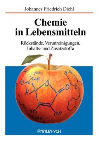 Buch Chemie in Lebensmitteln Johannes F. Diehl