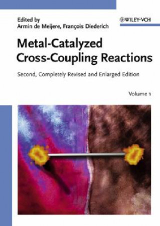 Carte Metal catalyzed Cross-Coupling Reactions 2e 2V Set Armin de Meijere