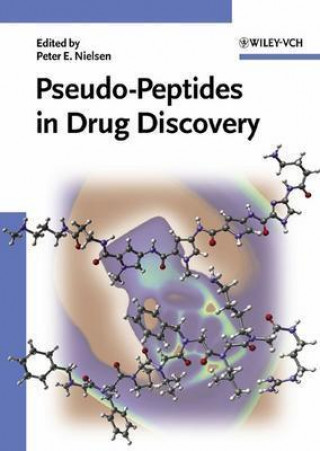 Книга Pseudo-peptides in Drug Discovery P. E. Nielsen