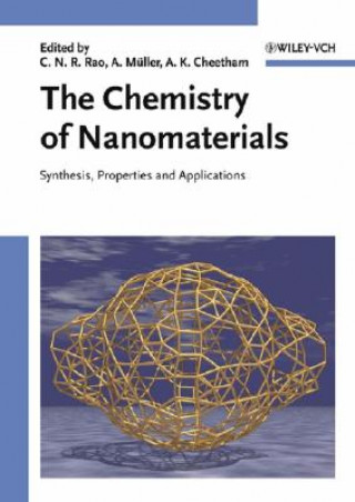 Könyv Chemistry of Nanomaterials Chintamani N. R. Rao