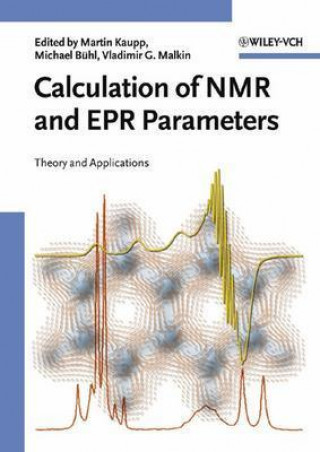 Kniha Calculation of NMR and EPR Parameters M. Kaupp