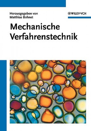 Kniha Mechanische Verfahrenstechnik Matthias Bohnet