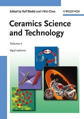 Carte Ceramics Science and Technology, Volume 4 Ralf Riedel