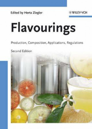 Könyv Flavourings - Production, Composition, Applications, Regulations 2a Erich Ziegler
