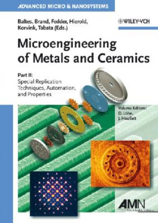 Carte Microengineering of Metals and Ceramics Detlef Löhe