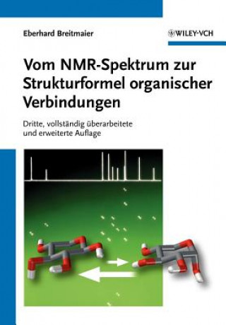 Książka Vom NMR-Spektrum zur Strukturformel organischer Verbindungen 3a Eberhard Breitmaier