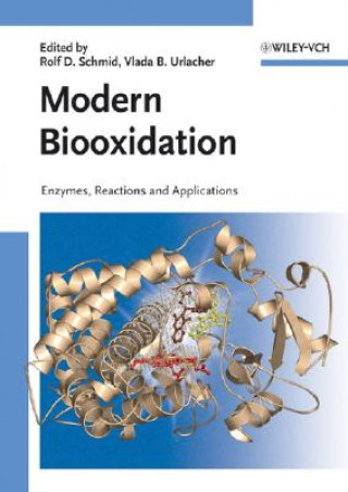 Livro Modern Biooxidation - Enzymes, Reactions and Applications Rolf D. Schmid