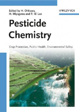 Könyv Pesticide Chemistry Hideo Ohkawa