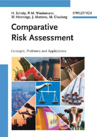 Carte Comparative Risk Assessment Holger Schütz