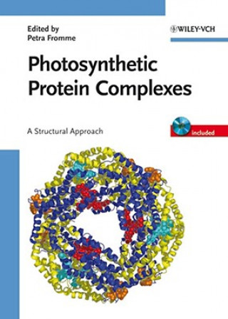 Книга Photosynthetic Protein Complexes - A Structural Approach Petra Fromme