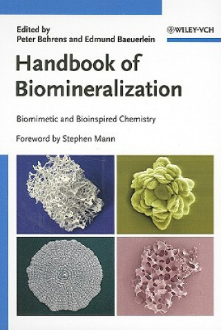 Carte Handbook of Biomineralization Peter Behrens