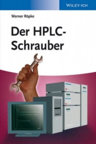 Carte Der HPLC-Schrauber Werner Röpke