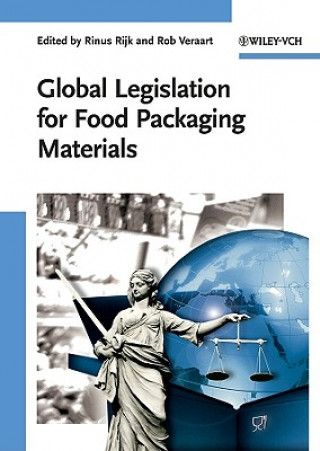 Libro Global Legislation for Food Packaging Materials Rinus Rijk