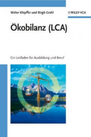 Kniha OEkobilanz (LCA) -  Ein Leitfaden fur Ausbildung und Beruf Walter Klöpffer