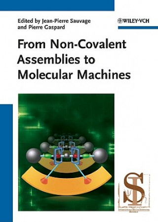 Carte From Non-Convalent Assemblies to Molecular Machines Jean-Pierre Sauvage