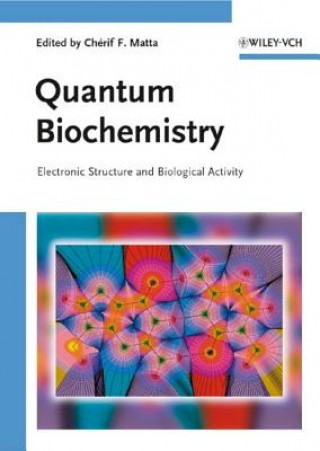 Libro Quantum Biochemistry Chérif F. Matta