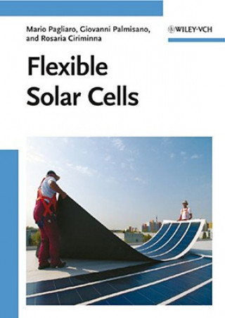 Kniha Flexible Solar Cells Mario Pagliaro