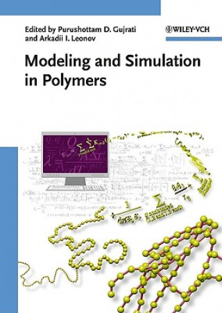 Libro Modeling and Simulation in Polymers Purushottam D. Gujrati