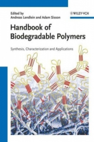 Книга Handbook of Biodegradable Polymers Andreas Lendlein