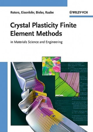 Könyv Crystal Plasticity Finite Element Methods Franz Roters