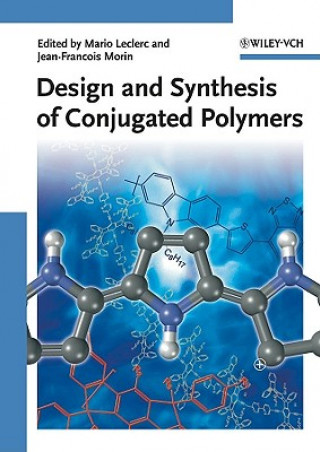Carte Design and Synthesis of Conjugated Polymers Mario Leclerc