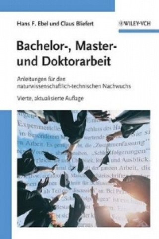Kniha Bachelor-, Master- und Doktorarbeit Hans F. Ebel
