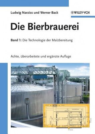Carte Die Bierbrauerei 8e -  Band 1 - Die Technologie der Malzbereitung Ludwig Narziß