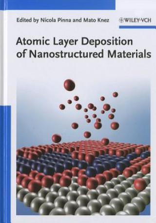 Libro Atomic Layer Deposition of Nanostructured Materials Nicola Pinna