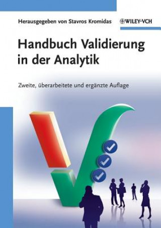 Könyv Handbuch Validierung in der Analytik 2e Stavros Kromidas