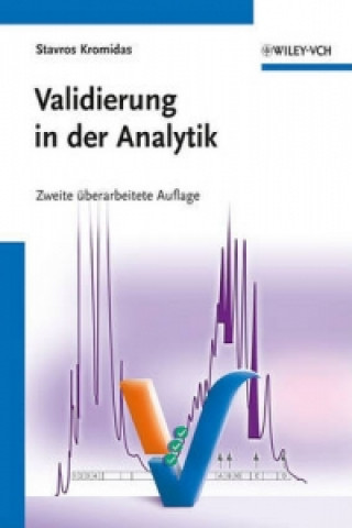 Kniha Validierung in der Analytik 2e Stavros Kromidas