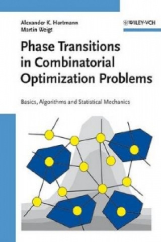 Book Phase Transitions in Combinatorial Optimization Problems Alexander K. Hartmann