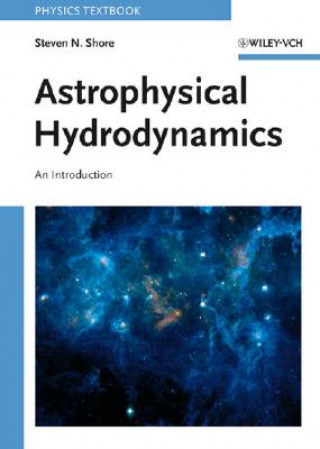 Boek Astrophysical Hydrodynamics Steven N. Shore