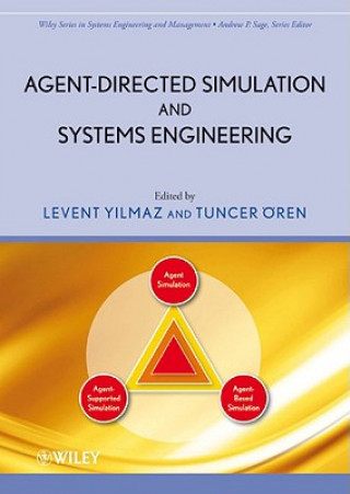 Book Agent-Directed Simulation and Systems Engineering Levent Yilmaz