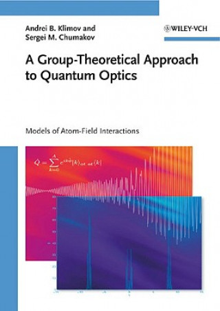 Книга Group-Theoretical Approach to Quantum Optics Andrei B. Klimov